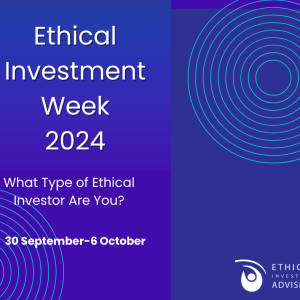 Ethical Investment Week 2024